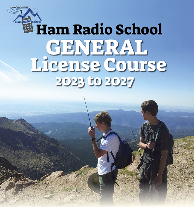 Ham Radio School General License Course 2023-2027